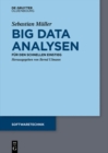 Image for Big Data Analysen: Fur den schnellen Einstieg
