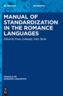 Image for Manual of Standardization in the Romance Languages