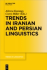 Image for Trends in Iranian and Persian Linguistics : 313