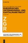 Image for Europaisches Unternehmens- und Kapitalmarktrecht: Grundlagen, Stand und Entwicklung nebst Texten und Materialien : 1/1