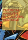 Image for Chemical Analysis: In Cultural Heritage Volume 1 Basics