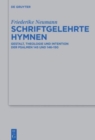 Image for Schriftgelehrte Hymnen : Gestalt, Theologie und Intention der Psalmen 145 und 146–150