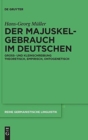 Image for Der Majuskelgebrauch im Deutschen : Groß- und Kleinschreibung theoretisch, empirisch, ontogenetisch