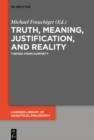Image for Truth, meaning, justification, and reality: themes from Dummett