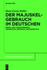 Image for Der Majuskelgebrauch im Deutschen: Gross- und Kleinschreibung theoretisch, empirisch, ontogenetisch