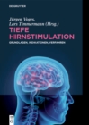 Image for Tiefe Hirnstimulation: Grundlagen, Indikationen, Verfahren