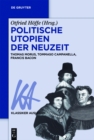 Image for Politische Utopien der Neuzeit: Thomas Morus, Tommaso Campanella, Francis Bacon : Band 61