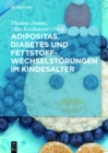 Image for Adipositas, Diabetes Und Fettstoffwechselstorungen Im Kindesalter