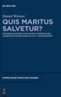 Image for Quis maritus salvetur? : Untersuchungen zur Radikalisierung des Jungfraulichkeitsideals im 4. Jahrhundert