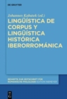 Image for Linguistica de corpus y linguistica historica iberorromanica