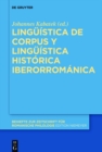Image for Lingüística De Corpus Y Lingüística Histórica Iberorrománica
