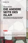 Image for Die andere Seite des Islam: Sakularismus-Diskurs und muslimische Intellektuelle im modernen Agypten : 7