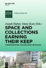 Image for Space and collections earning their keep  : transformation, technologies, retooling
