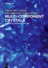 Image for Multi-Component Crystals : Synthesis, Concepts, Function