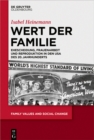Image for Wert der Familie: Ehescheidung, Frauenarbeit und Reproduktion in den USA des 20. Jahrhunderts : 3