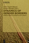Image for Dynamics of gender borders: women in Israel&#39;s cooperative settlements