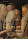 Image for Padua and Venice : Transcultural Exchange in the Early Modern Age