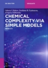 Image for Chemical Complexity via Simple Models