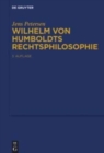 Image for Wilhelm von Humboldts Rechtsphilosophie