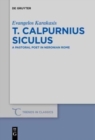 Image for T. Calpurnius Siculus  : a pastoral poet in Neronian Rome