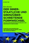 Image for Der innerstaatliche und grenzuberschreitende Formwechsel: Deutsch-ungarischer Rechtsvergleich und europarechtlicher Rahmen