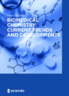 Image for Biomedical chemistry: current trends and developments