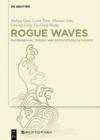 Image for Rogue waves: mathematical theory and applications in physics