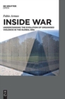 Image for Inside war  : understanding the evolution of organised violence in the global era