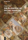 Image for Die Bildsprache Michelangelos