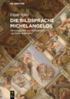 Image for Die Bildsprache Michelangelos