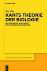 Image for Kants Theorie der Biologie: Ein Kommentar. Eine Lesart. Eine historische Einordnung : 190