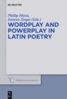 Image for Wordplay and powerplay in Latin poetry