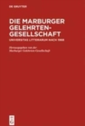 Image for Die Marburger Gelehrten-Gesellschaft : Universitas litterarum nach 1968