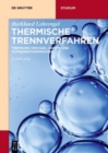 Image for Thermische Trennverfahren