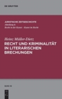 Image for Recht und Kriminalitat in literarischen Brechungen