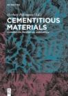 Image for Cementitious materials: composition, properties, application