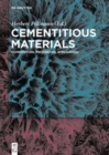 Image for Cementitious materials  : composition, properties, application