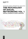 Image for The psychology of social networking: personal experience in online communities.
