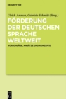 Image for Forderung der deutschen Sprache weltweit: Vorschlage, Ansatze und Konzepte
