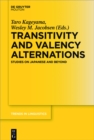 Image for Transitivity and valency alternations: studies on Japanese and beyond