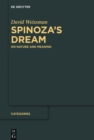 Image for Spinoza&#39;s dream: on nature and meaning : 7