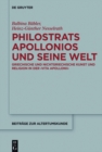 Image for Philostrats Apollonios und seine Welt: Griechische und nichtgriechische Kunst und Religion in der >Vita Apollonii