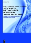Image for Stochastic Methods for Boundary Value Problems: Numerics for High-dimensional PDEs and Applications