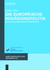 Image for Die europaische Kohasionspolitik: eine ordnungsokonomische Perspektive