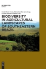 Image for Biodiversity in Agricultural Landscapes of Southeastern Brazil