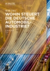 Image for Wohin steuert die deutsche Automobilindustrie?