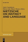 Image for Nietzsche on Instinct and Language