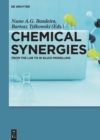 Image for Chemical Synergies: From the Lab to In Silico Modelling