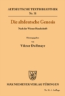 Image for Die altdeutsche Genesis: Nach der Wiener Handschrift : 31