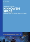 Image for Minkowski space  : the spacetime of special relativity